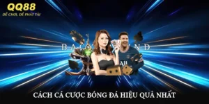cách cá cược bóng đá hiệu quả nhất