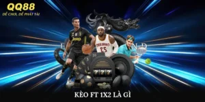 kèo ft 1x2 là gì