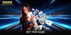 Rút Tiền QQ88