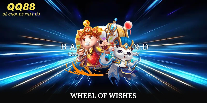Wheel of Wishes